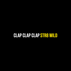 Clap Clap Clap (Explicit)