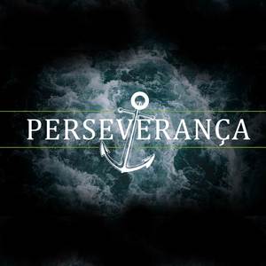 PERSEVERANÇA (Explicit)