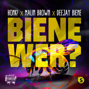 Biene wer? (Explicit)