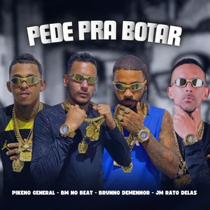 Pede pra Botar (Explicit)