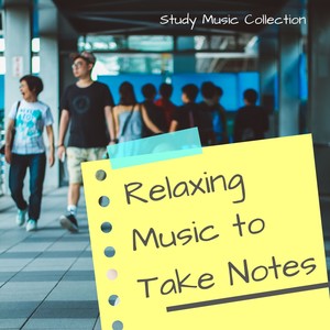 Relaxing Music to Take Notes: Study Music Collection