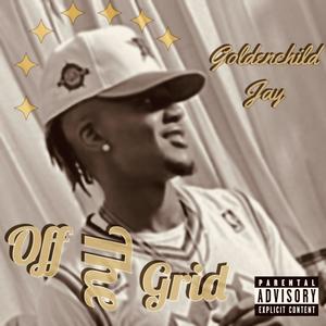 Off The Grid (Explicit)