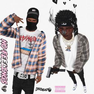 No Feelings (Explicit)