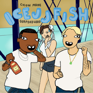 ICEJJFISH(feat. Guapdad 4000)