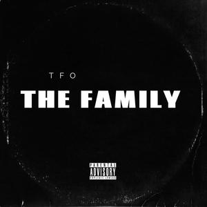 THE FAMILY (Explicit)