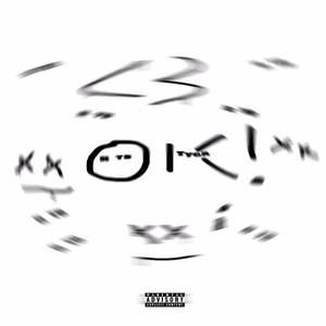 Ok! (Explicit)