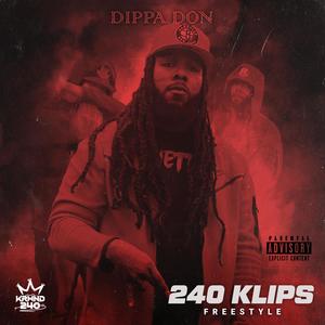 240 Klips (Freestyle) [Explicit]