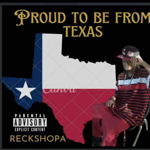 PrOuD To Be FrOm TeXaS (Explicit)