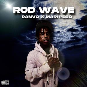 Rod Wave (Explicit)