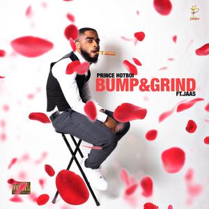 Bump & Grind (Explicit)