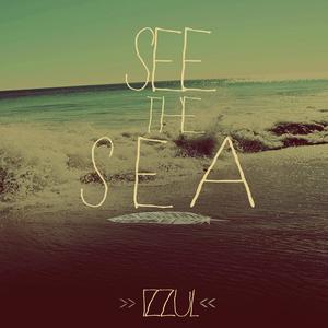 See The Sea - Single