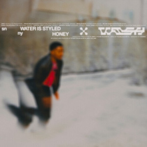 Water Is Styled Honey (Explicit)