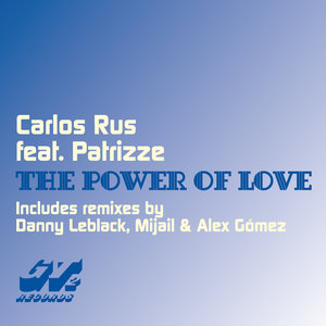 The Power Of Love (feat. Patrizze)