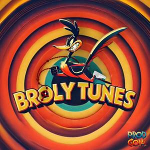 BROLY TUNES (feat. Goia) [Explicit]