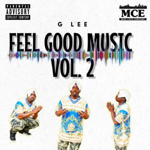 Feel Good Music VOL 2 (Explicit)