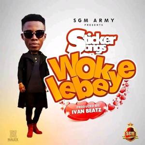 Wokyelebe (Explicit)