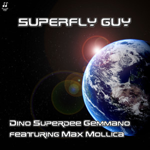 Superfly guy (feat. Max Mollica)