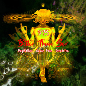 BTS (Better Than Sex) (Radio Edit|Explicit)