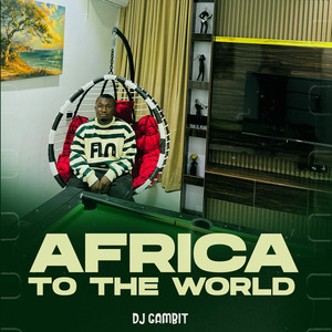 Africa To The World