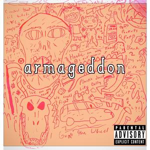 Armageddon (Explicit)