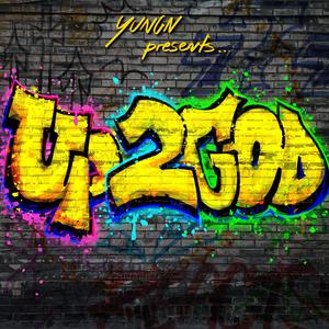 UP2GOD (feat. Grinch, mica, GodMadeDrey & Das the Nomad)