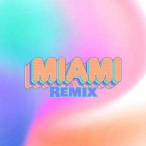 Miami (Msea Remix)