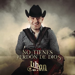 No Tienes Perdón De Dios