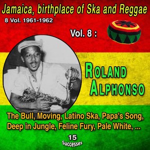 Roland Alphonso - Deep in Jungle