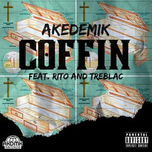 COFFIN (feat. RITO & TreBlac) [Explicit]