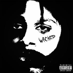 Wicked (Explicit)