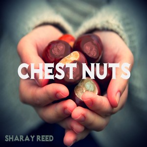 Chest Nuts