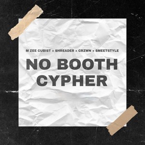 No Booth Cypher (Explicit)