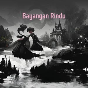 Bayangan Rindu