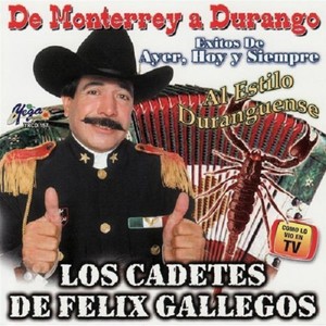 De Monterrey a Durango - Exitos de Ayer, Hoy y Siempre al Estilo Duranguense