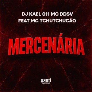 Mercenária (Explicit)