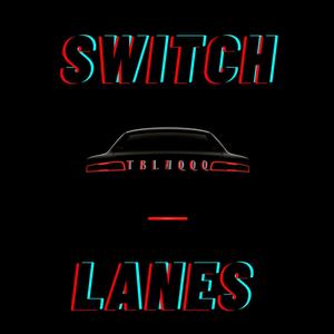 Switch Lanes (Explicit)