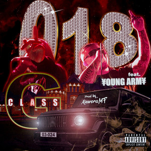 G-Class (feat. ¥OUNG ARM¥) (Explicit)