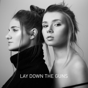 Lay Down the Guns