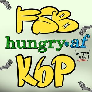 Hungry AF (feat. K6P) [Explicit]