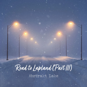 Road to Lapland (Part III) (Radio edit)