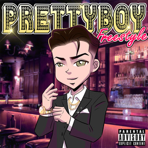 Prettyboy Freestyle (Explicit)