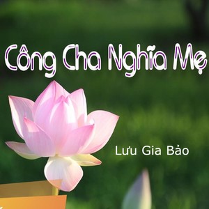 Nghĩa Mẹ Ơn Cha