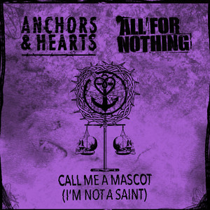 Call Me A Mascot (I'm Not A Saint) (Explicit)
