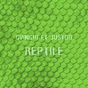 REPTILE (feat. JUSTOO) (Explicit)