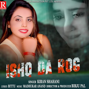 Ishq Da Rog - Single