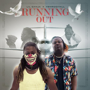 Running Out (Explicit)