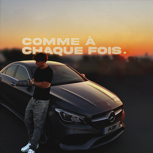 Comme À Chaque Fois (Explicit)