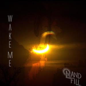 Wake Me