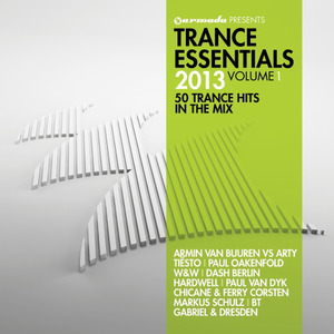 Trance Essentials 2013, Vol. 1