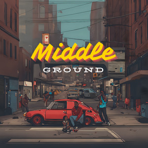 Middle Ground (Explicit)